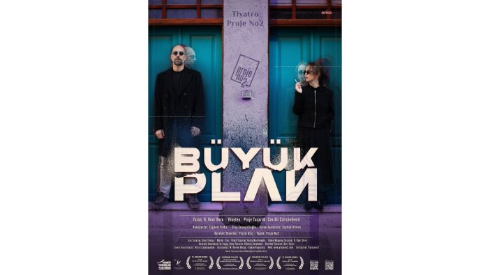 Büyük Plan sahnelere geri dönüyor