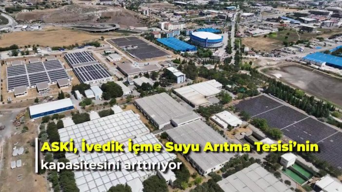 Ankara'nın su güvenliğinde dev adım: Dördüncü üniteye geçiliyor
