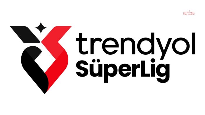 Trendyol Süper Lig'de heyecan dorukta!