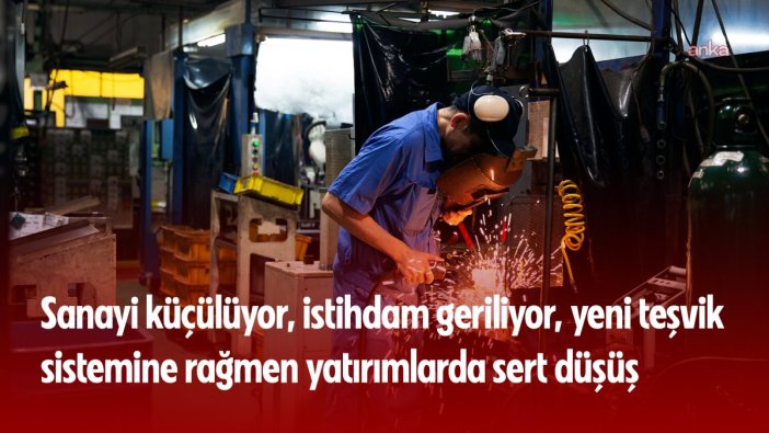 Türkiye sanayi daralıyor, yeni teşvikler çaresiz kalıyor