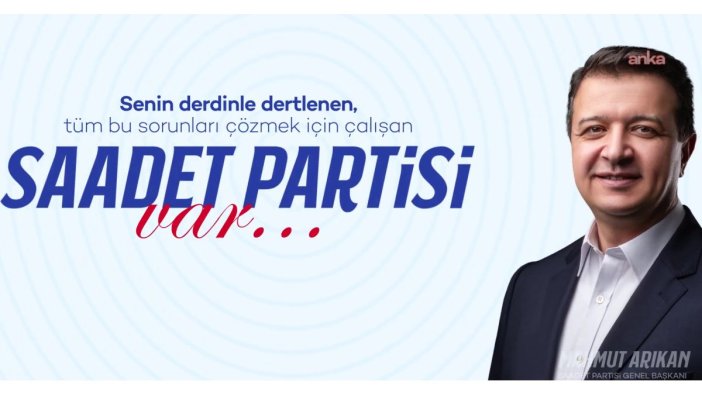 Gençlerden destek bekliyor: Saadet Partisi'nden önemli çağrı!