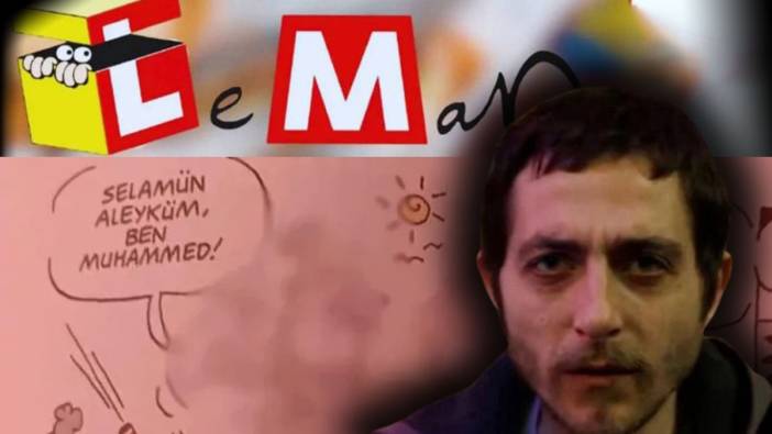 LeMan Dergisi karikatür davasında karar açıklandı!