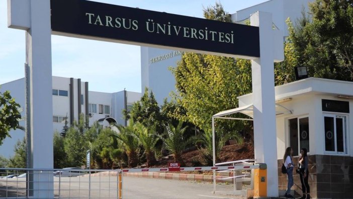 Tarsus Üniversitesi ilanı verdi tarih belli oldu