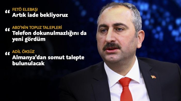 'Gülen'in artık iadesini bekliyoruz'