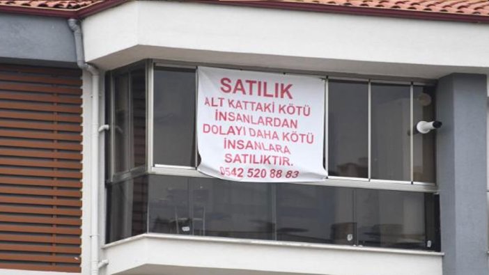 Komşusuna kızdı 'Daha kötü insanlara satılıktır' ilanıyla evini satışa çıkardı 