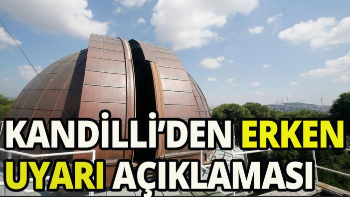 Kandilli'den açıklama "mevcut sistemin işleyişinde herhangi bir sorun bulunmamaktadır"