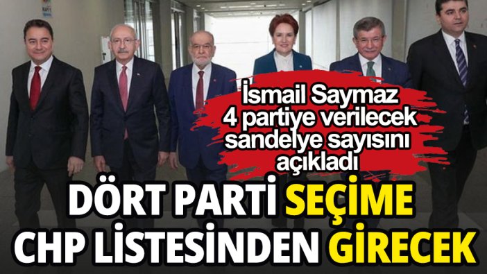 Millet İttifakı'nda dört parti seçime CHP listesinden girecek