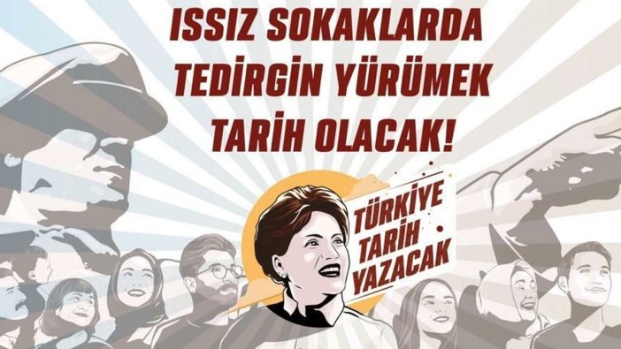İYİ Parti seçim afişlerini paylaştı: Türkiye Tarih Yazacak