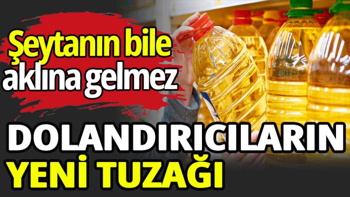Dolandırıcıların yeni tuzağı