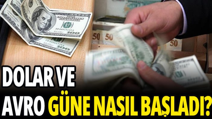 Serbest piyasa döviz açılış fiyatları ne kadar?: Dolar ve Avro'nun alış satış fiyatları