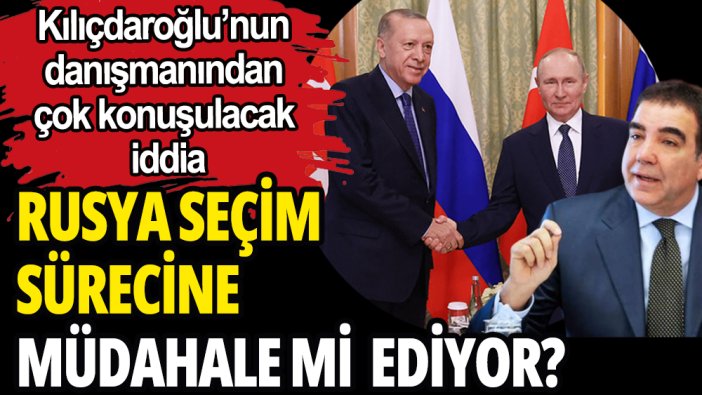 Rusya seçim sürecine müdahale mi ediyor?