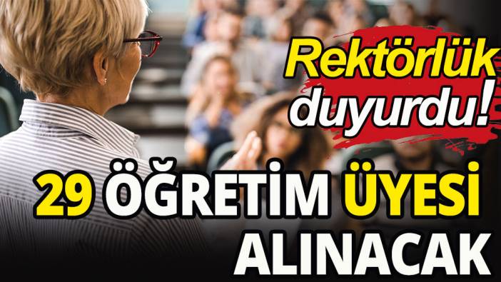 Amasya Üniversitesi 29 öğretim üyesi alımı