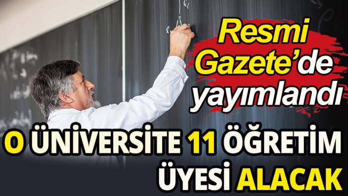 Tarsus Üniversitesi öğretim üyesi alacak