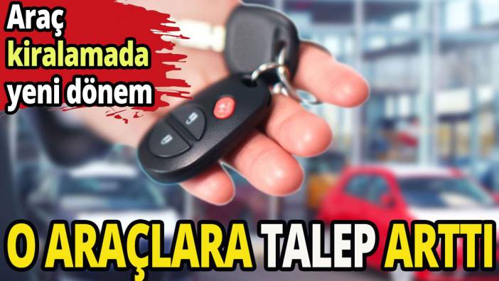 Araç kiralamada küçük segment dönemi