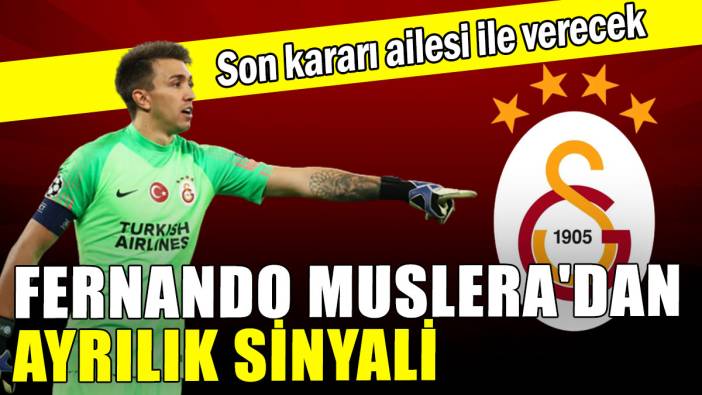 Fernando Muslera'dan flaş karar