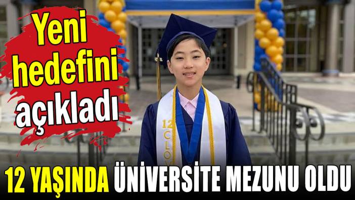 12 yaşında üniversite mezunu oldu: Yeni hedefini açıkladı!