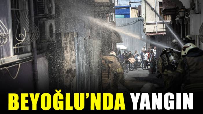 Beyoğlu'nda yangın