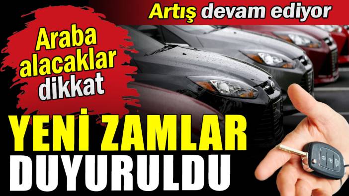 Üç otomobil markasına yeni zam