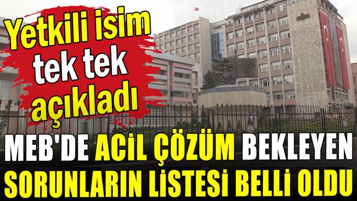 Eğitim Bir Sen tek tek açıkladı: MEB'de acil çözüm bekleyen 7 madde belli oldu