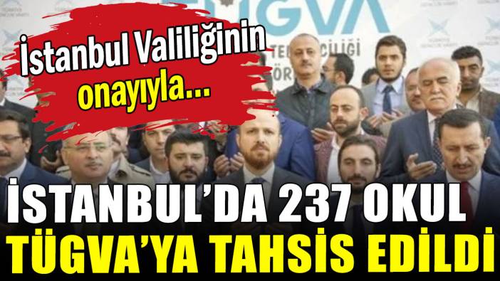 İstanbul'da 237 okul TÜGVA'ya tahsis edildi