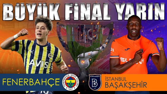Türkiye Kupası finali yarın