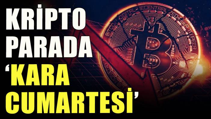 Kripto parada 'kara cumartesi'