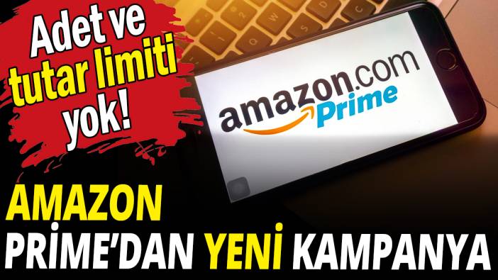 Amazon Prime'dan yeni kampanya