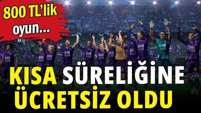800 TL’lik oyun kısa süreliğine ücretsiz oldu