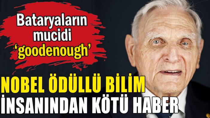 Bataryaların mucidi hayatını kaybetti