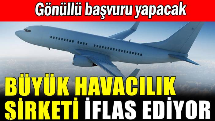 Havacılık şirketi iflasın eşiğinde