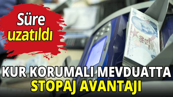 Kur korumalı mevduatta stopaj avantajı