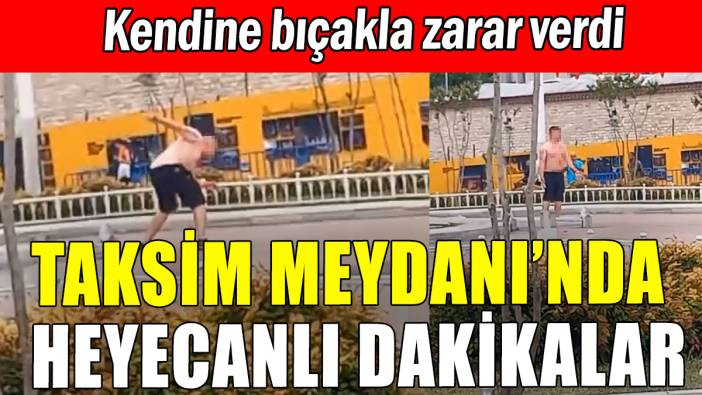 Taksim Meydanı'nda heyecanlı dakikalar