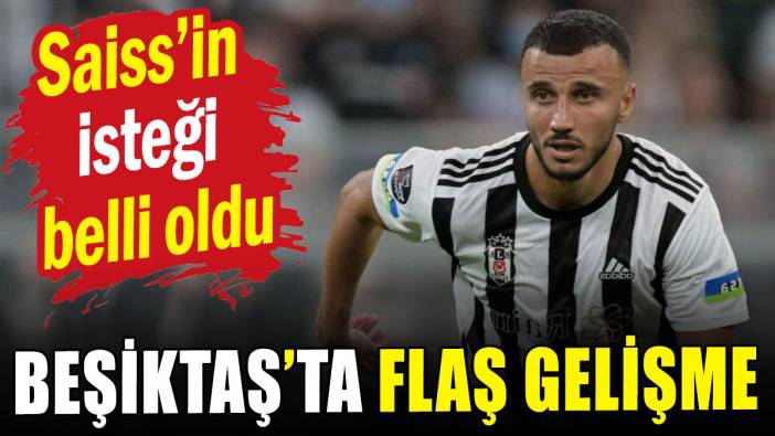 Beşiktaş'ta flaş Saiss gelişmesi: Antremanlara çıkmadı