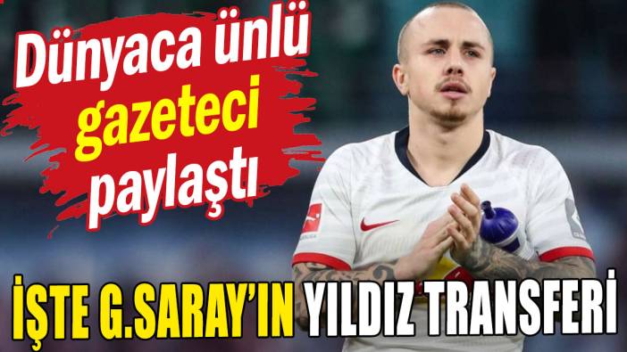 Dünyaca ünlü gazeteci açıkladı: İşte G.Saray'ın yıldız transferi