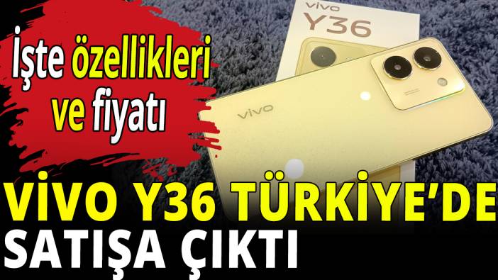 Vivo Y36 Türkiye'de satışa çıktı