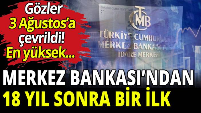 Merkez Bankası'ndan 18 yıl sonra bir ilk