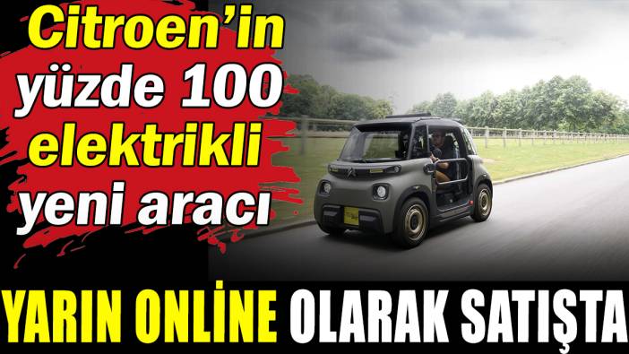 Citroen My Ami Buggy yarın satışa çıkıyor