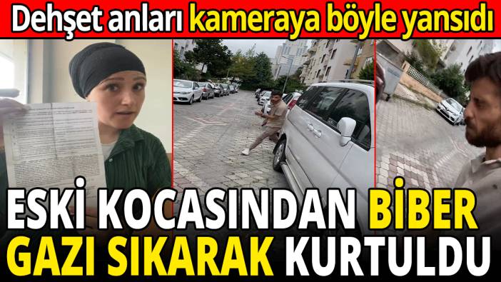 Eski eşinden biber gazı sıkarak kurtuldu