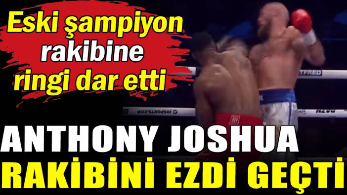 Anthony Joshua Finlandiyalı rakibini ezdi geçti