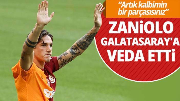 Zaniolo Galatasaray'a veda etti