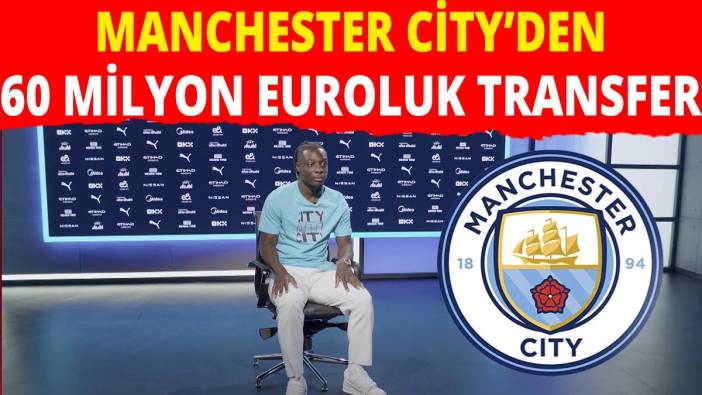 Manchester City'den 60 milyon euroluk kanat transferi