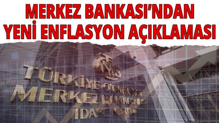 Faizi yüzde 25'e çıkaran Merkez Bankası’ndan yeni enflasyon açıklaması