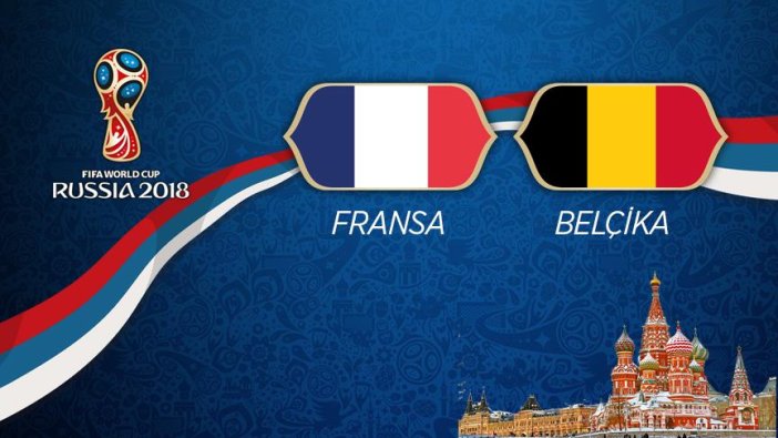 Fransa ile Belçika 74. randevuda