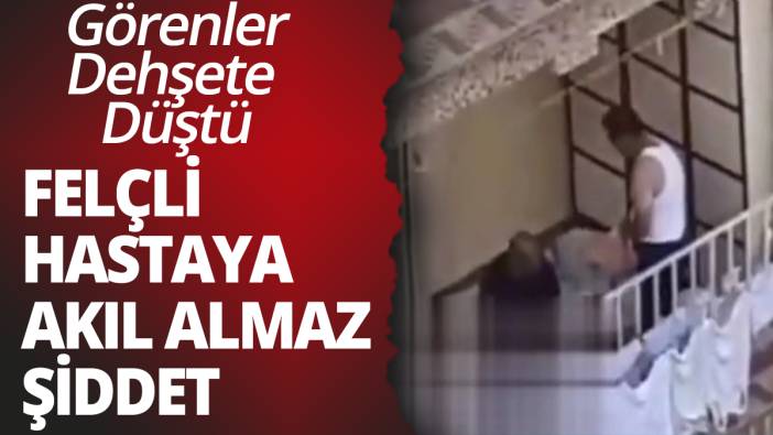 Şanlıurfa’da balkonda felçli hastaya şiddete gözaltı