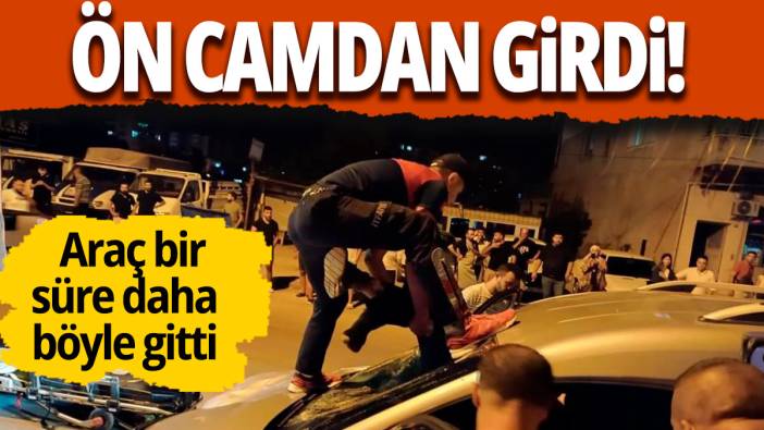 Çarpan aracın ön camından girdi!