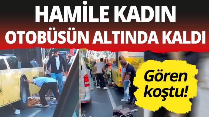 Gören koştu! Motosikletin üzerindeki hamile kadın otobüsün altında kaldı