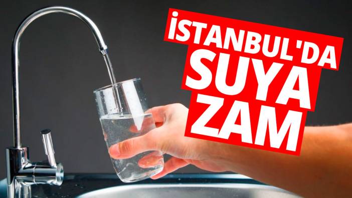 İstanbul'da suya zam