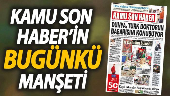 Kamu Son Haber'in birinci sayfası