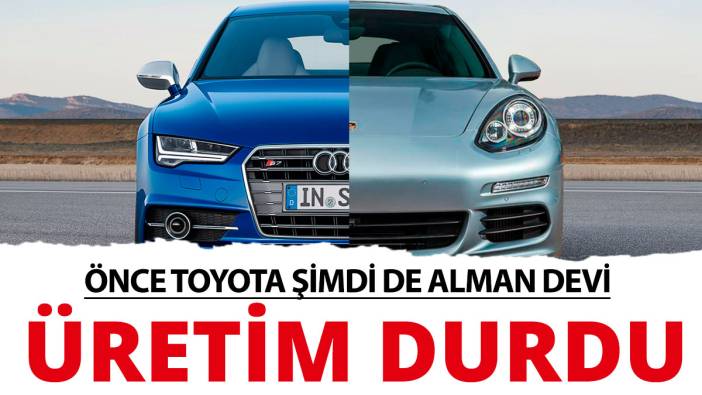 Önce Toyota şimdi de Volkswagen! Alman devinde üretim durdu