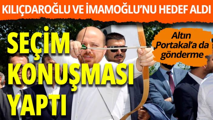 Bilal Erdoğan hem Kılıçdaroğlu'nu hem de İmamoğlu'nu hedef aldı
